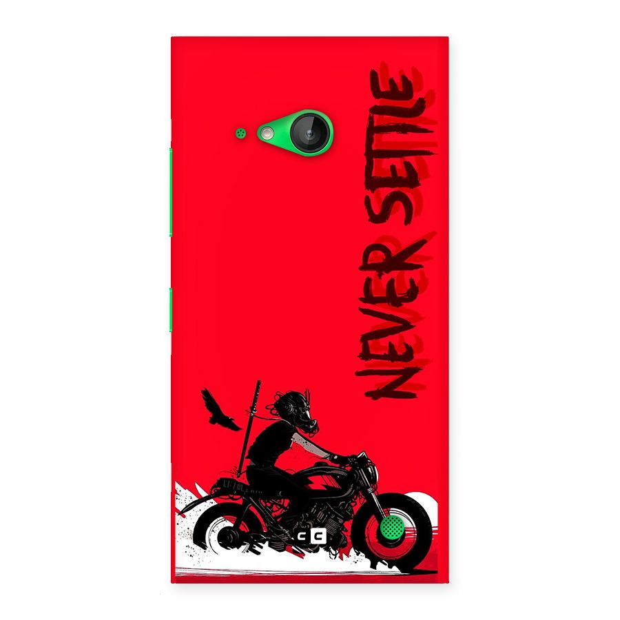 Never Settle Ride Back Case for Lumia 730