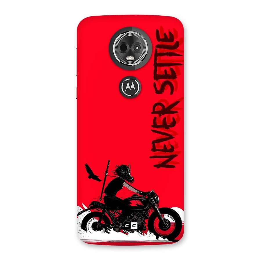 Never Settle Ride Back Case for Moto E5 Plus