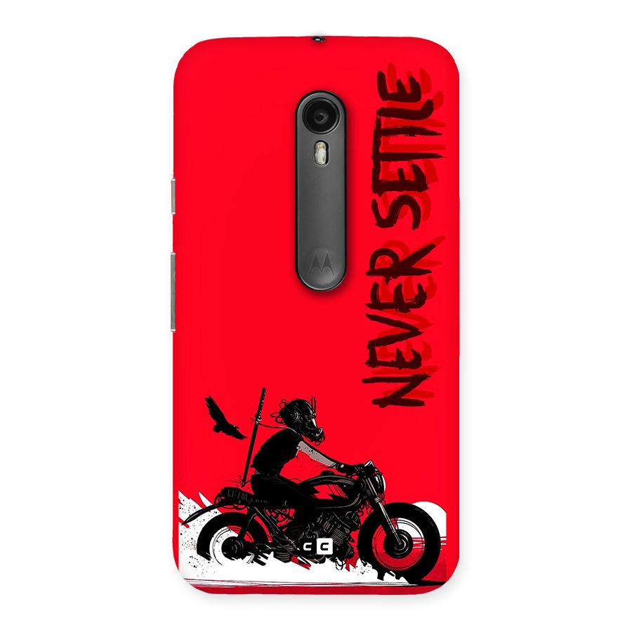 Never Settle Ride Back Case for Moto G Turbo