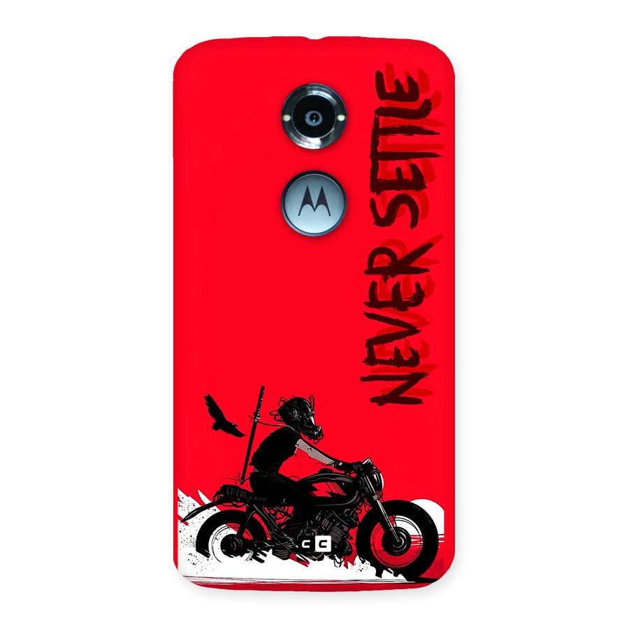 Never Settle Ride Back Case for Moto X2
