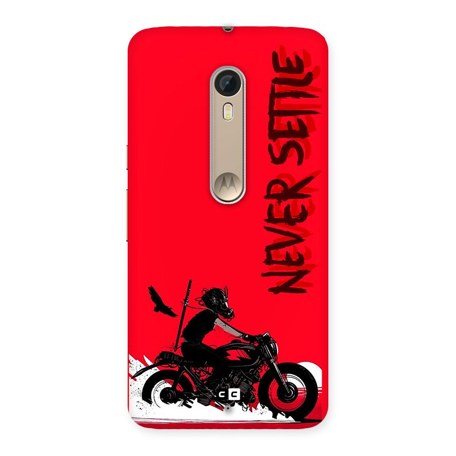 Never Settle Ride Back Case for Moto X Style