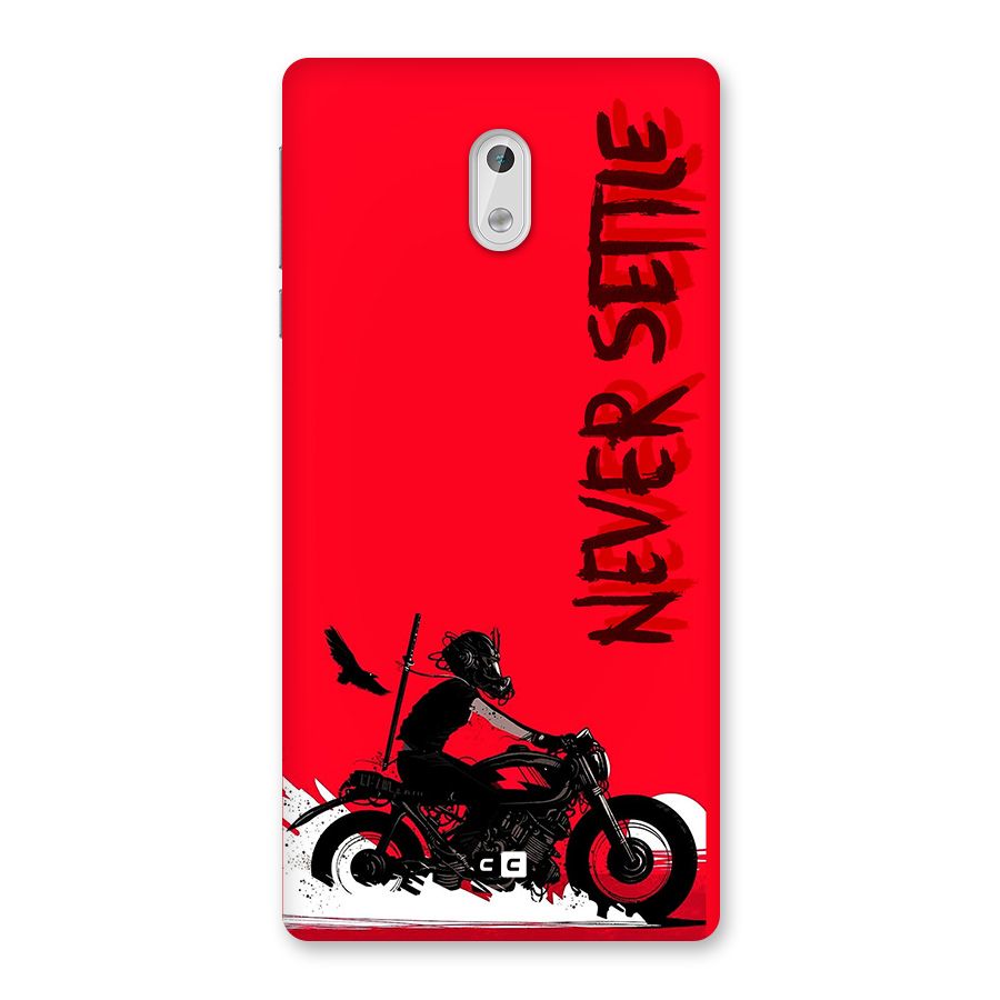 Never Settle Ride Back Case for Nokia 3