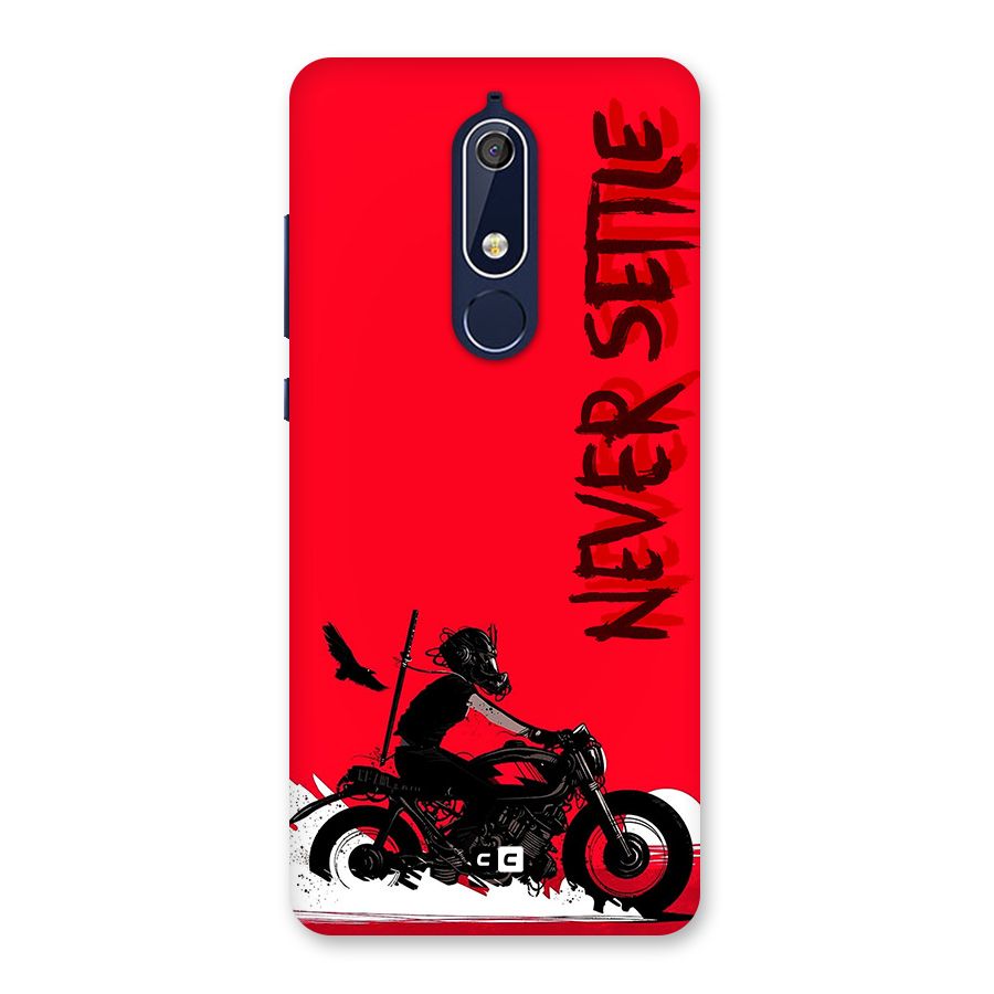 Never Settle Ride Back Case for Nokia 5.1