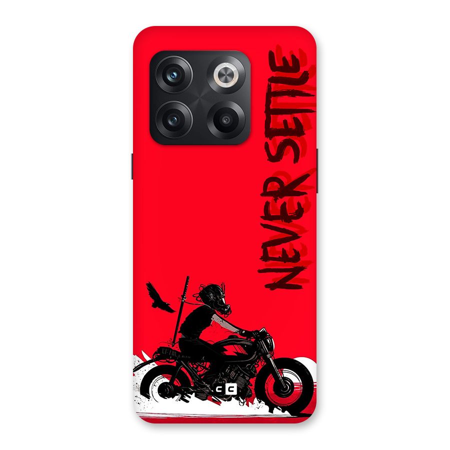 Never Settle Ride Back Case for OnePlus 10T
