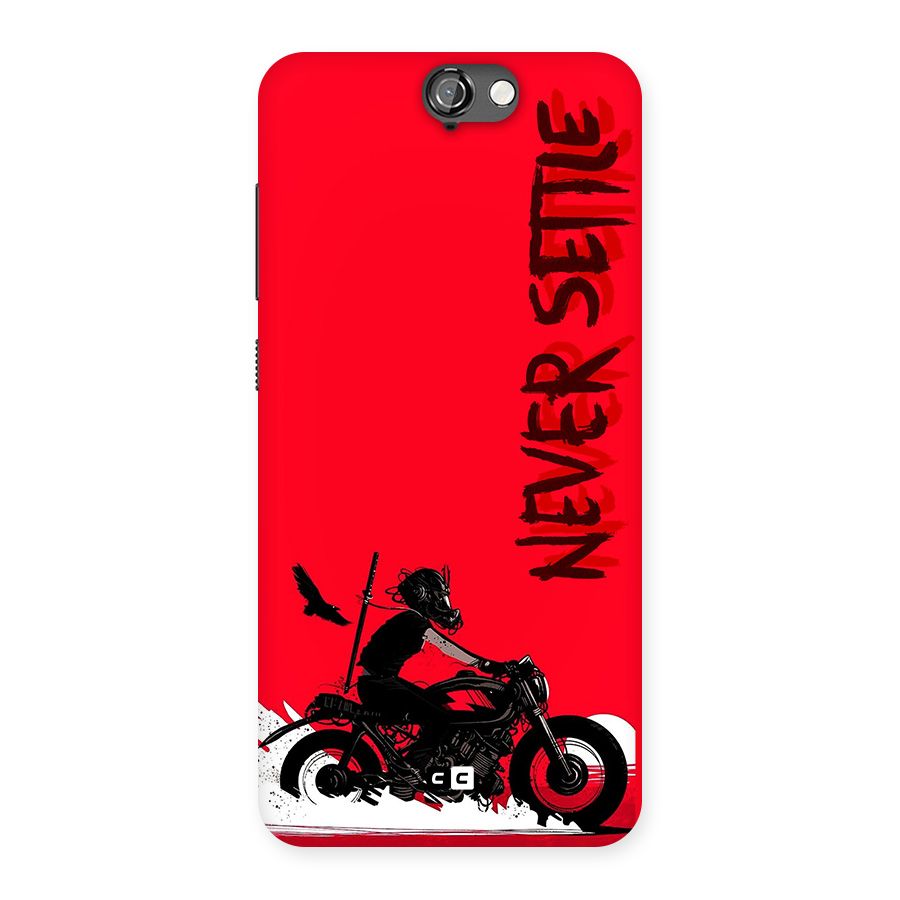 Never Settle Ride Back Case for One A9