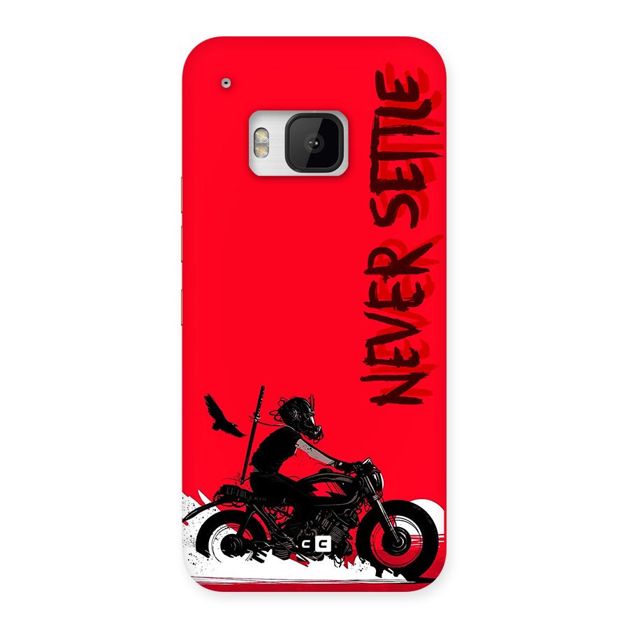 Never Settle Ride Back Case for One M9