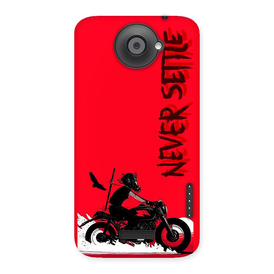 Never Settle Ride Back Case for One X