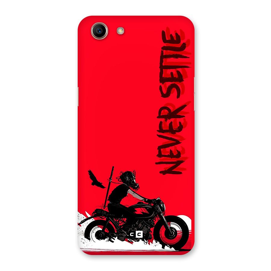 Never Settle Ride Back Case for Oppo A83 (2018)