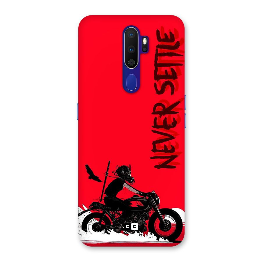 Never Settle Ride Back Case for Oppo A9 (2020)