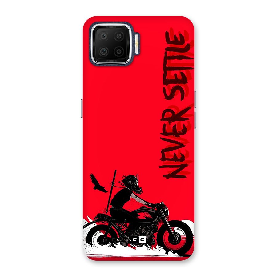Never Settle Ride Back Case for Oppo F17