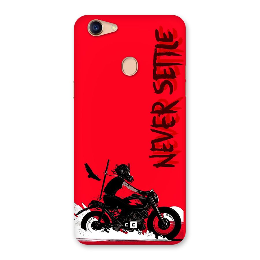 Never Settle Ride Back Case for Oppo F5 Youth