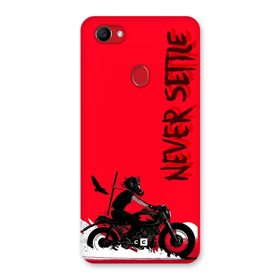 Never Settle Ride Back Case for Oppo F7