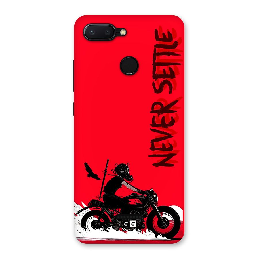 Never Settle Ride Back Case for Redmi 6