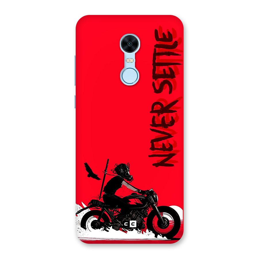 Never Settle Ride Back Case for Redmi Note 5