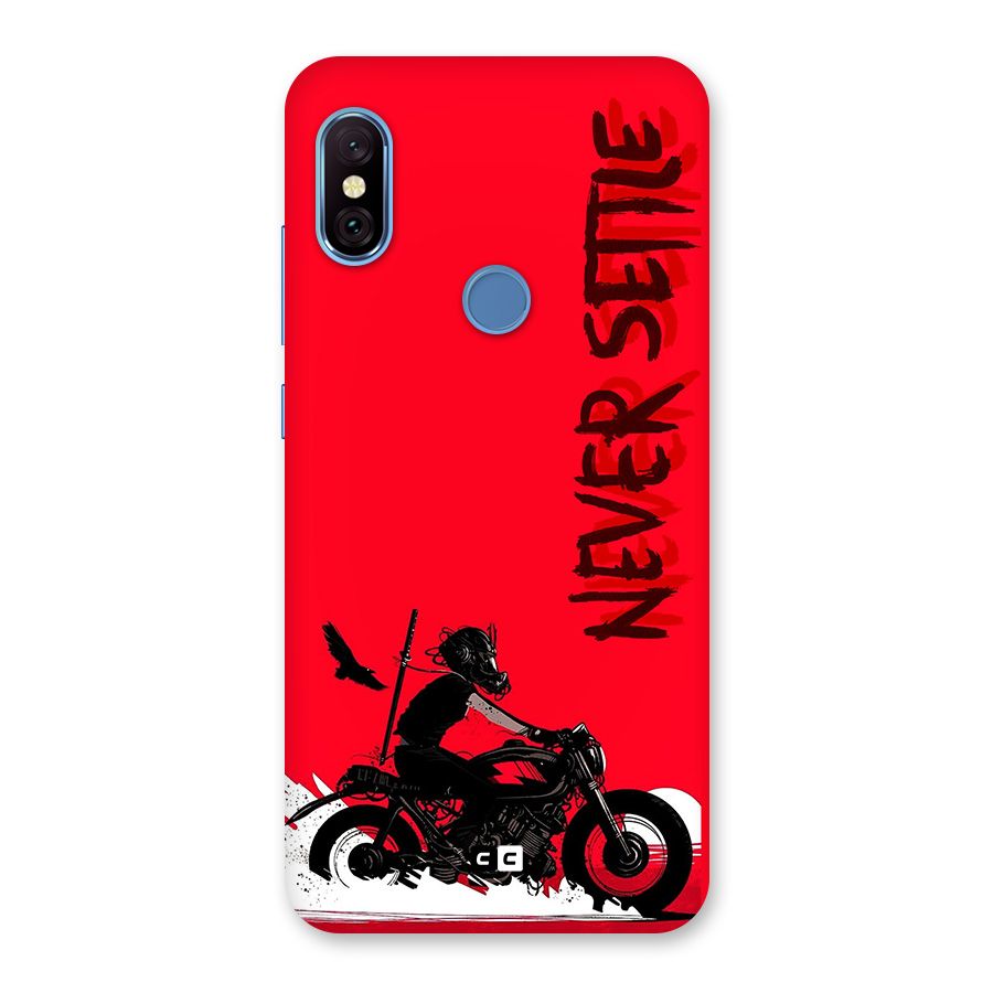 Never Settle Ride Back Case for Redmi Note 6 Pro