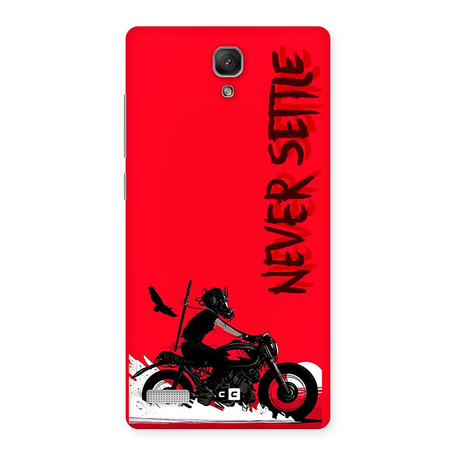 Never Settle Ride Back Case for Redmi Note Prime