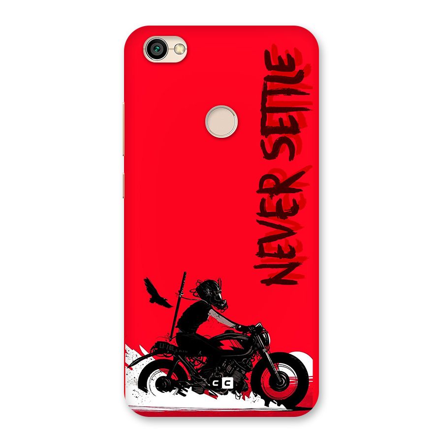 Never Settle Ride Back Case for Redmi Y1 2017