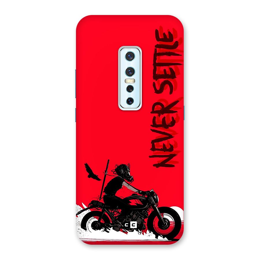 Never Settle Ride Back Case for Vivo V17 Pro