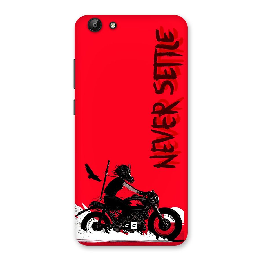 Never Settle Ride Back Case for Vivo Y69
