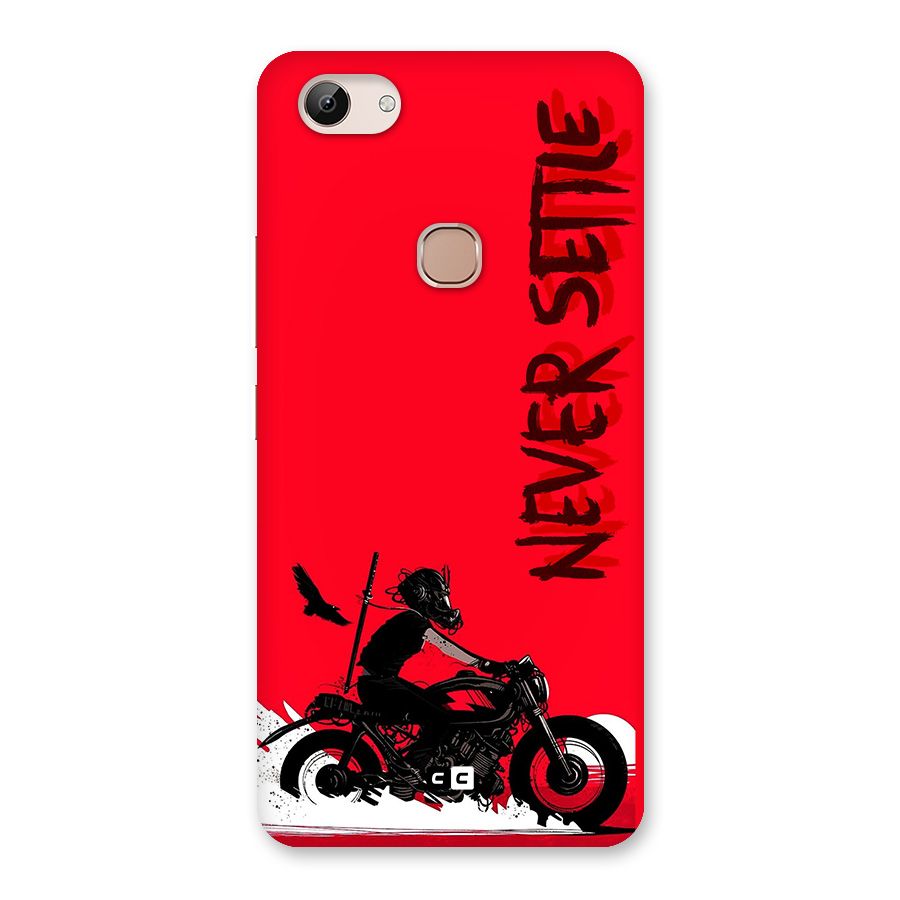 Never Settle Ride Back Case for Vivo Y83