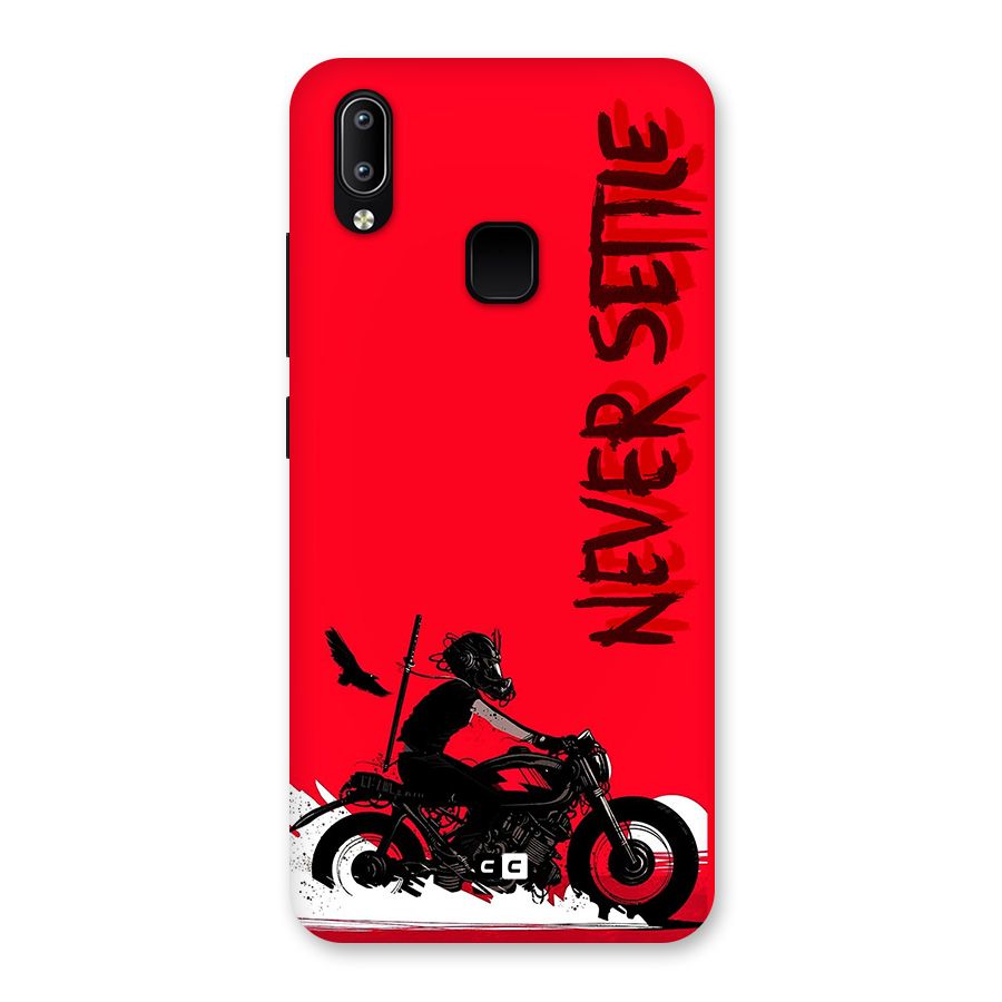 Never Settle Ride Back Case for Vivo Y93