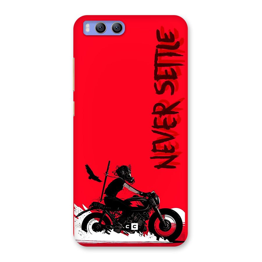 Never Settle Ride Back Case for Xiaomi Mi 6