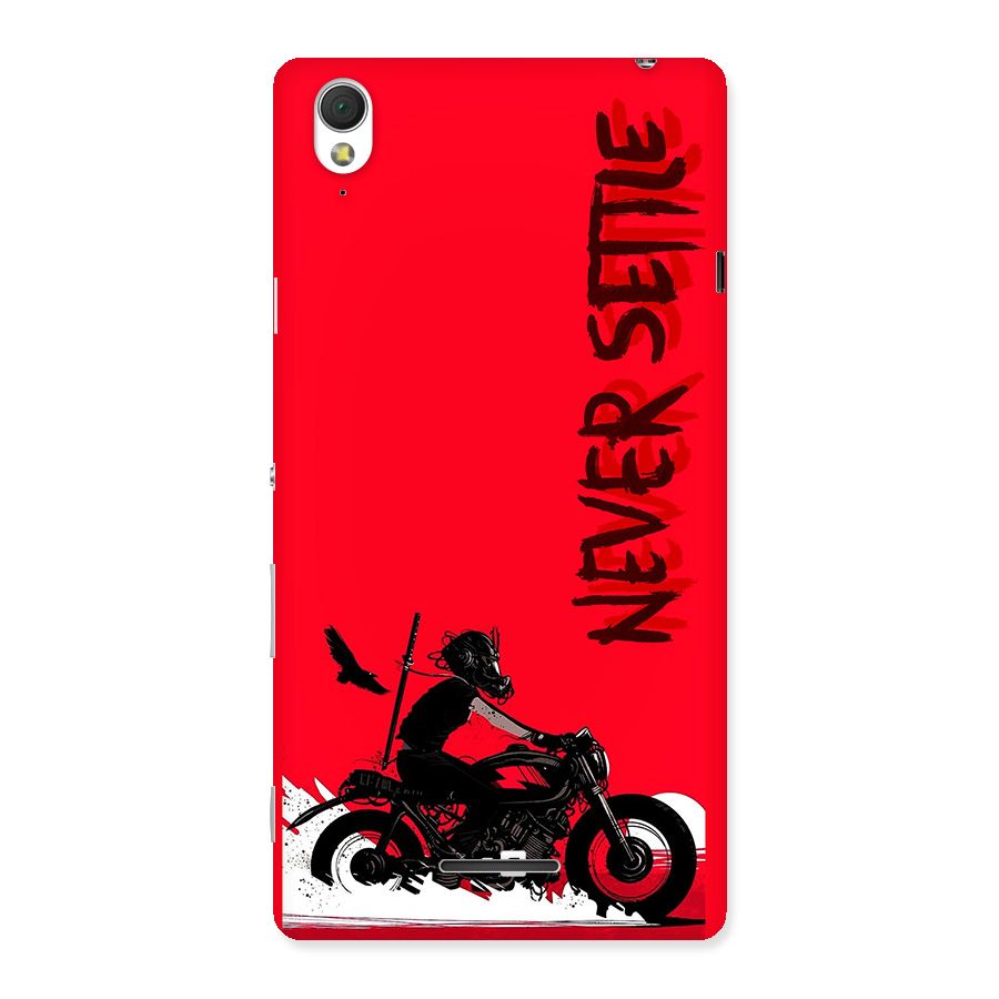 Never Settle Ride Back Case for Xperia T3