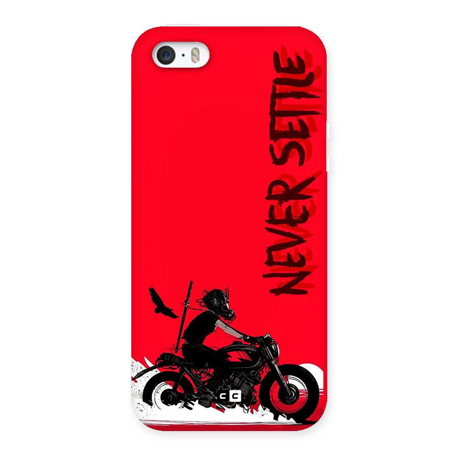 Never Settle Ride Back Case for iPhone SE 2016