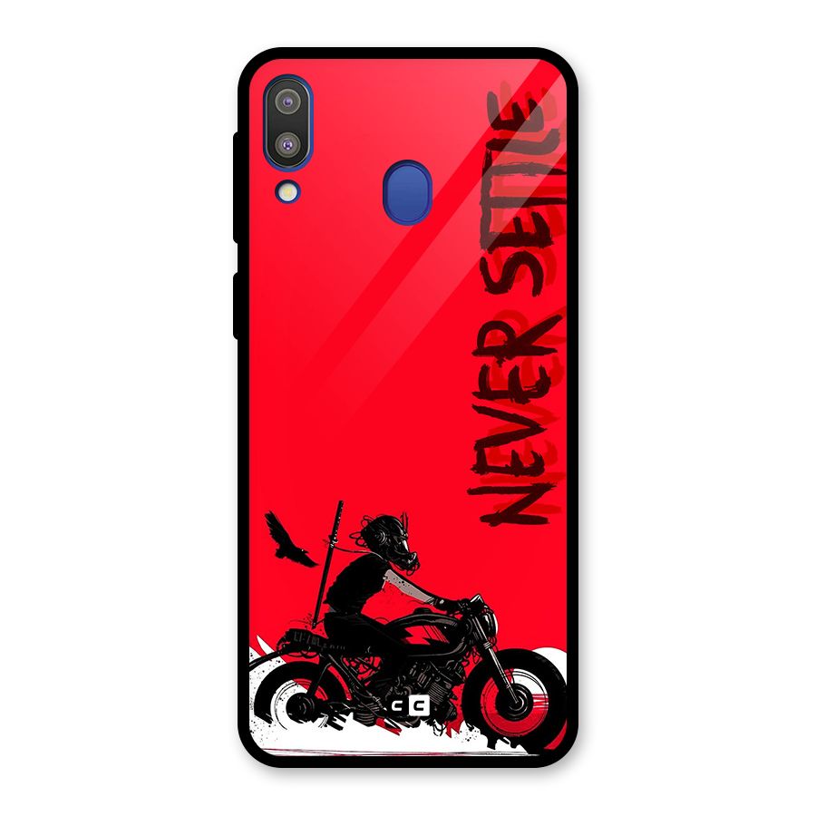 Never Settle Ride Glass Back Case for Galaxy M20