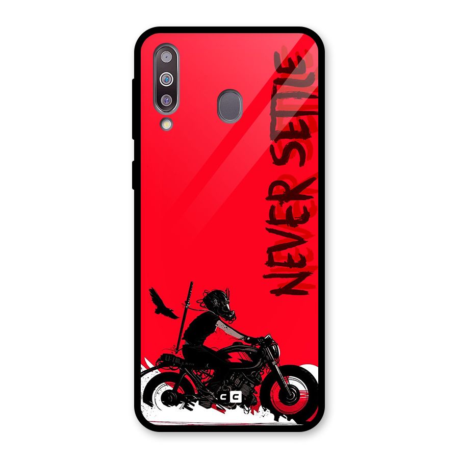 Never Settle Ride Glass Back Case for Galaxy M30