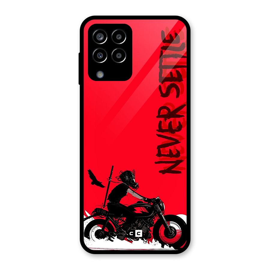 Never Settle Ride Glass Back Case for Galaxy M33