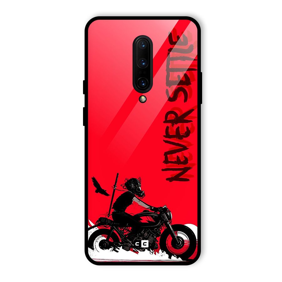 Never Settle Ride Glass Back Case for OnePlus 7 Pro