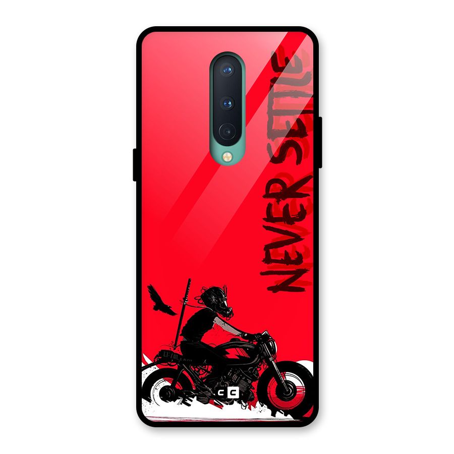 Never Settle Ride Glass Back Case for OnePlus 8