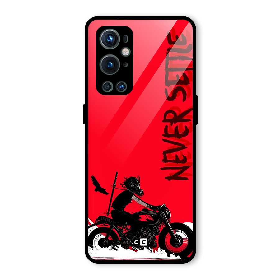 Never Settle Ride Glass Back Case for OnePlus 9 Pro