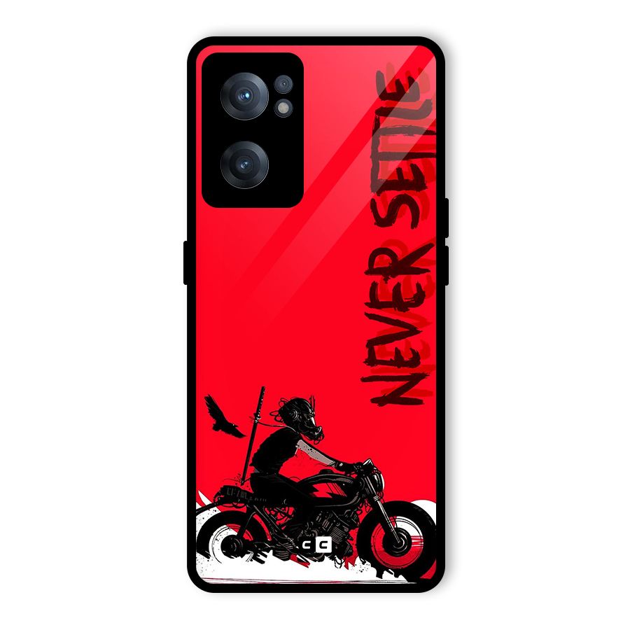 Never Settle Ride Glass Back Case for OnePlus Nord CE 2 5G