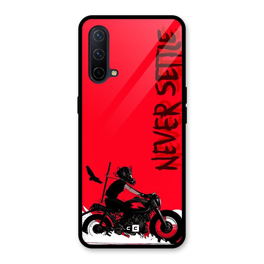 Never Settle Ride Glass Back Case for OnePlus Nord CE 5G