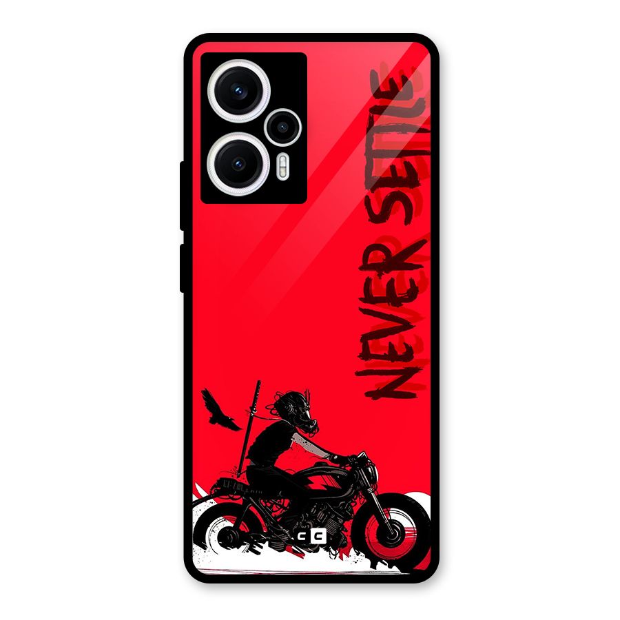 Never Settle Ride Glass Back Case for Poco F5