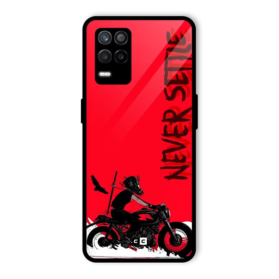 Never Settle Ride Glass Back Case for Realme 8 5G