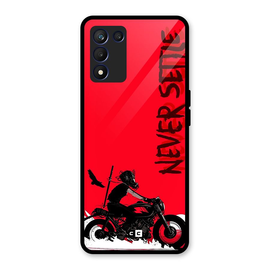 Never Settle Ride Glass Back Case for Realme 9 5G Speed