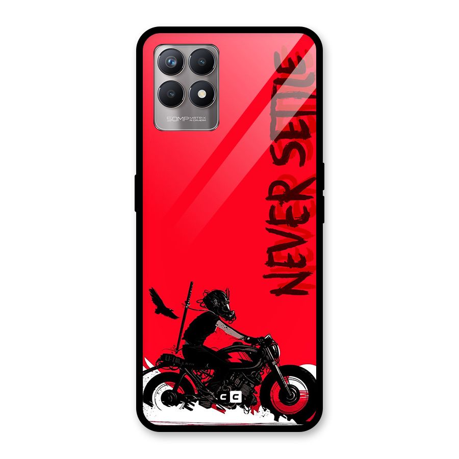 Never Settle Ride Glass Back Case for Realme Narzo 50