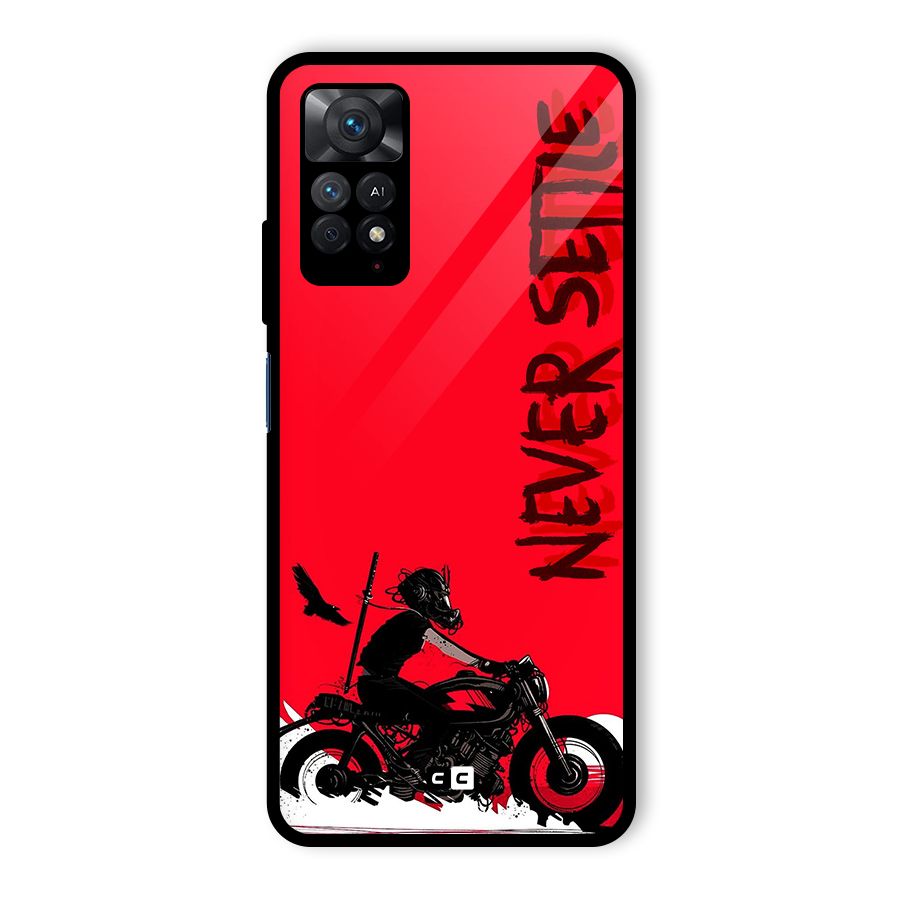 Never Settle Ride Glass Back Case for Redmi Note 11 Pro Plus 5G