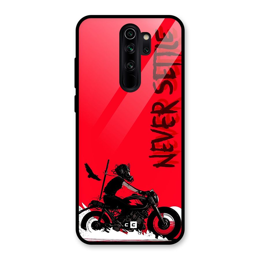 Never Settle Ride Glass Back Case for Redmi Note 8 Pro