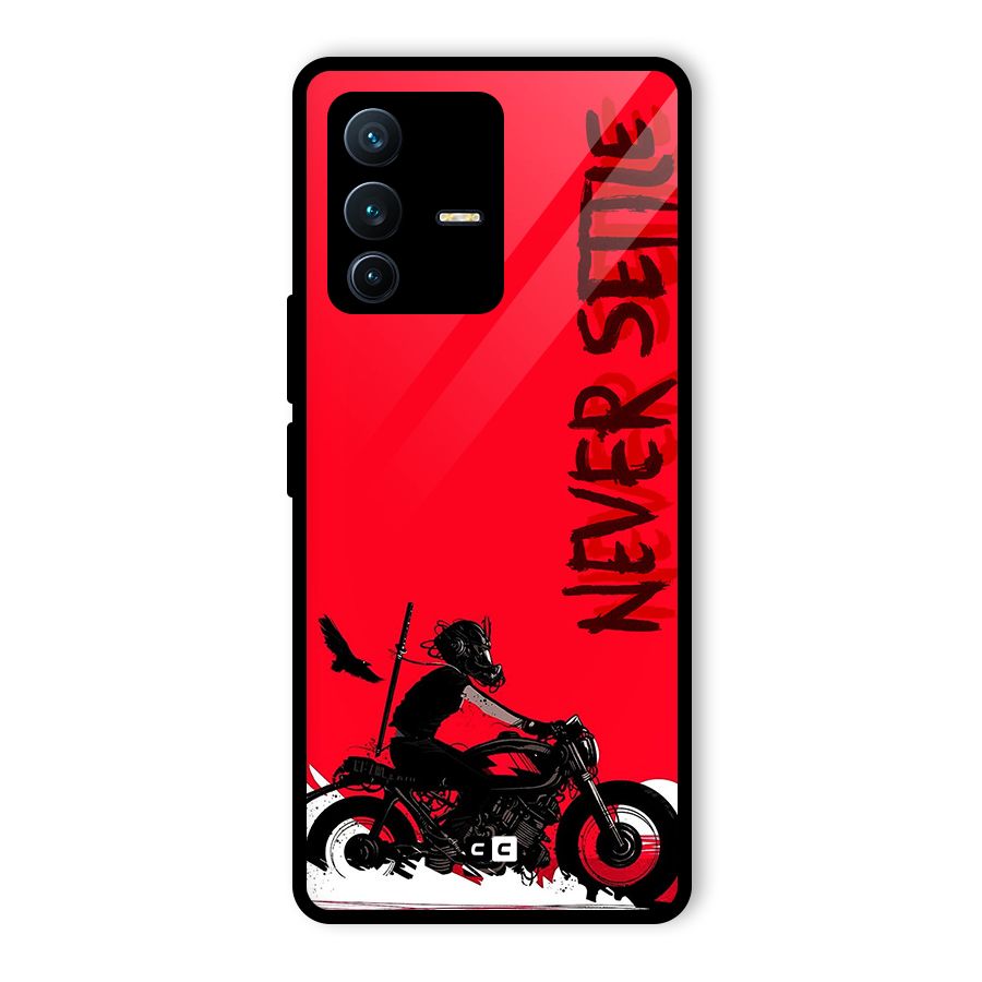 Never Settle Ride Glass Back Case for Vivo V23 Pro