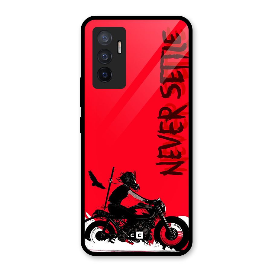 Never Settle Ride Glass Back Case for Vivo V23e