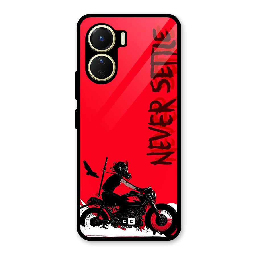 Never Settle Ride Glass Back Case for Vivo Y16