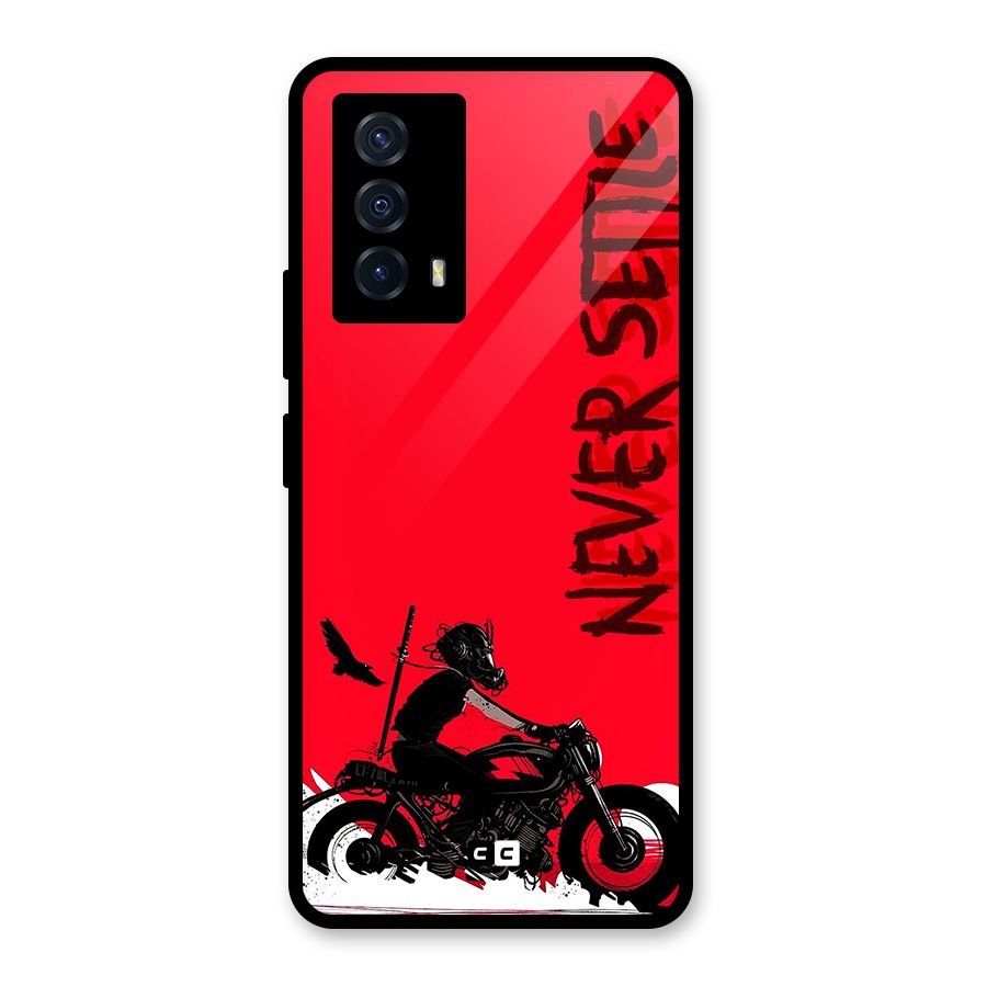 Never Settle Ride Glass Back Case for Vivo iQOO Z5