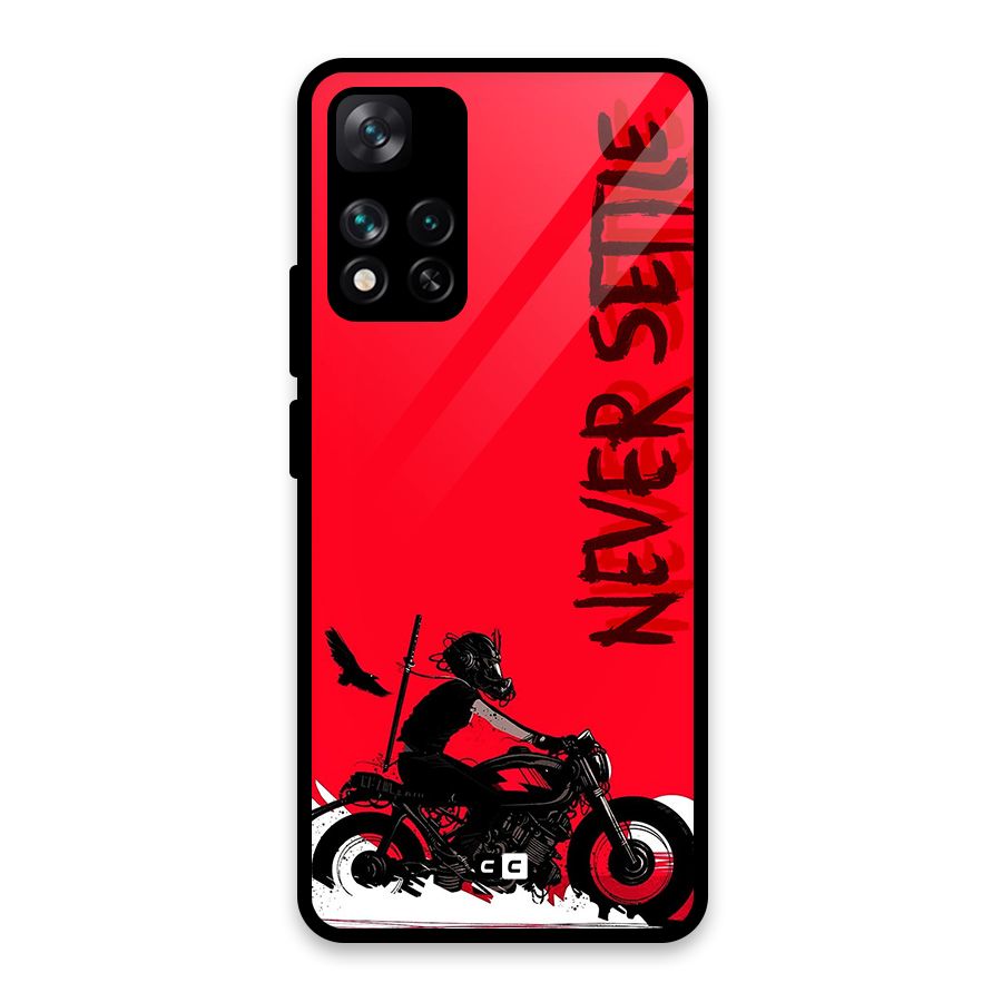 Never Settle Ride Glass Back Case for Xiaomi 11i HyperCharge 5G