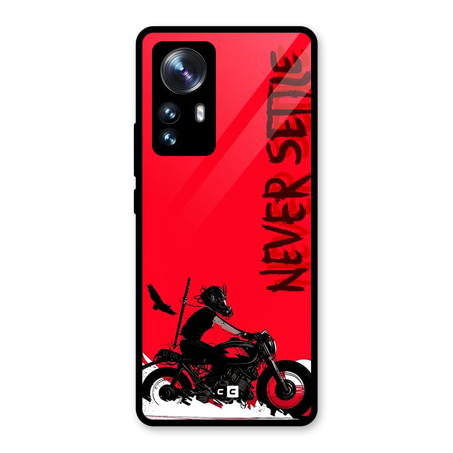 Never Settle Ride Glass Back Case for Xiaomi 12 Pro