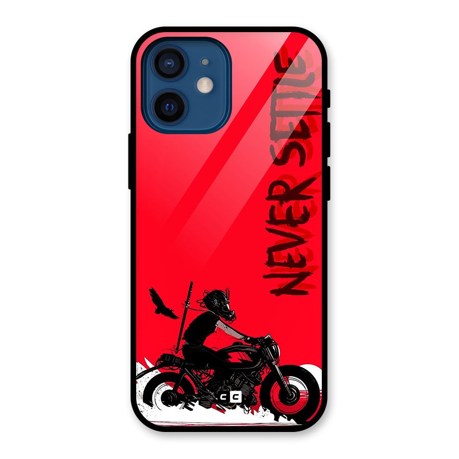 Never Settle Ride Glass Back Case for iPhone 12 Mini