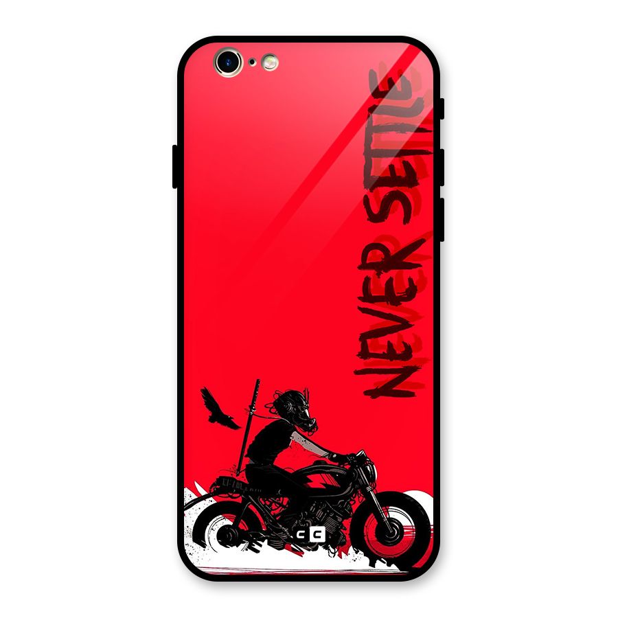 Never Settle Ride Glass Back Case for iPhone 6 6S